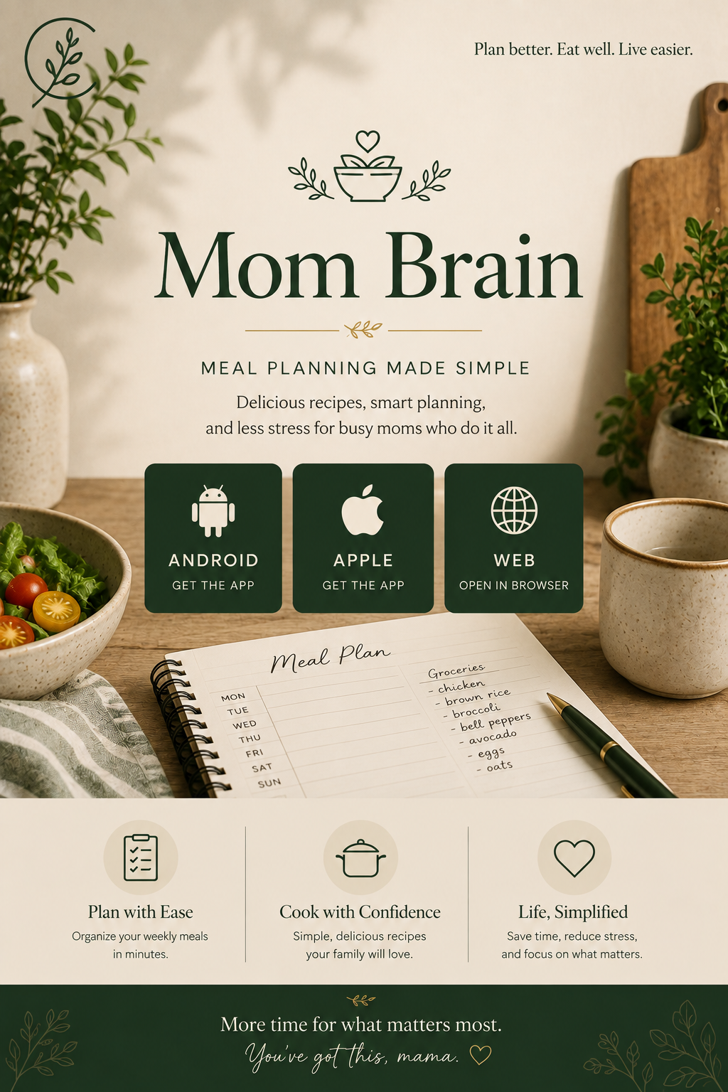 Mom Brain — meal planning made simple. Plan with ease, cook with confidence, and simplify life.